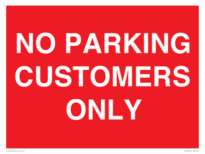 NO PARKING CUSTOMERS ONLY